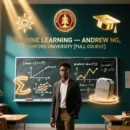 Machine Learning — Andrew Ng, Stanford University [FULL COURSE]